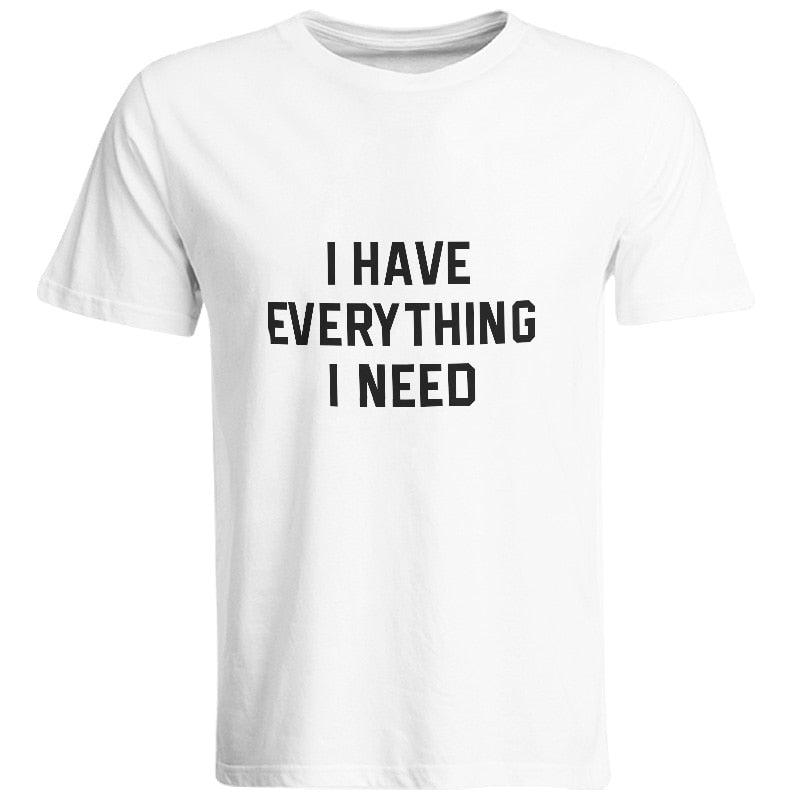 Matching Tshirt I Have Everything I Need I AM Everything-Couples-dresslikemommy.com